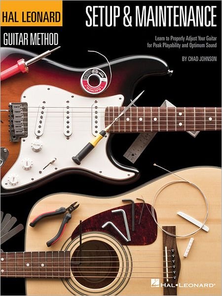 Cover for Chad Johnson · Hal Leonard Guitar Method - Setup &amp; Maintenance (Paperback Book) (2011)