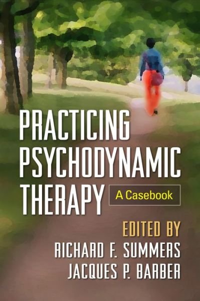 Cover for Summers · Practicing Psychodynamic Therapy: A Casebook (Pocketbok) (2016)