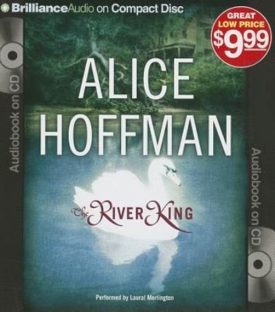 Cover for Alice Hoffman · The River King (CD) (2013)