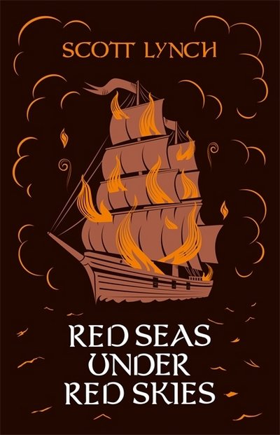Cover for Scott Lynch · Red Seas Under Red Skies: The Gentleman Bastard Sequence, Book Two - Gentleman Bastard (Hardcover bog) (2017)