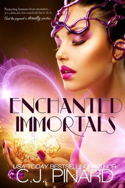 Cover for C J Pinard · Enchanted Immortals (Paperback Book) (2012)