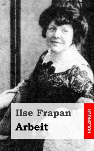 Cover for Ilse Frapan · Arbeit (Paperback Bog) (2013)