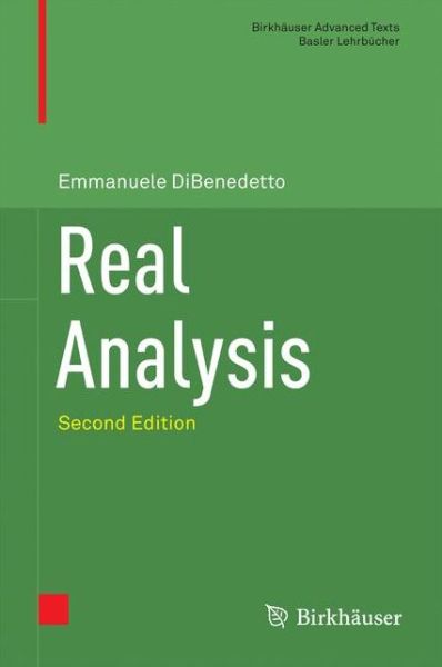 Cover for Emmanuele DiBenedetto · Real Analysis - Birkhauser Advanced Texts / Basler Lehrbucher (Hardcover Book) [2nd ed. 2016 edition] (2016)