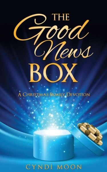 Cover for Cyndi Moon · The Good News Box (Paperback Book) (2014)