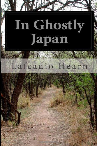 Cover for Lafcadio Hearn · In Ghostly Japan (Pocketbok) (2014)