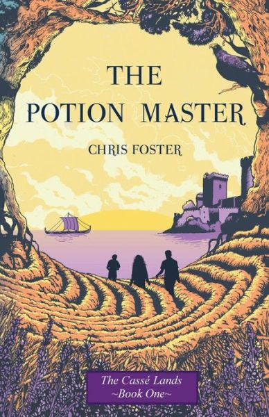 Cover for Chris Foster · The Potion Master (Pocketbok) (2014)