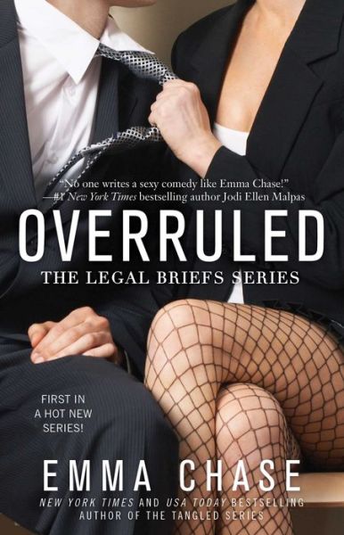 Cover for Emma Chase · Overruled - The Legal Briefs Series (Paperback Book) (2015)
