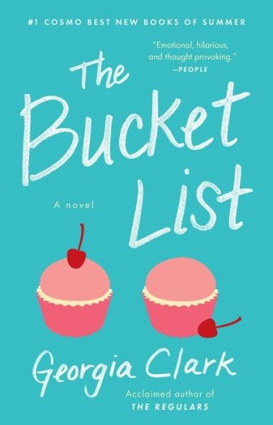 Cover for Georgia Clark · The Bucket List: A Novel (Paperback Book) (2019)