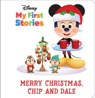 Cover for Pi Kids · Disney My First Stories: Merry Christmas, Chip and Dale (Gebundenes Buch) (2021)