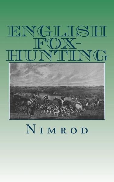 Cover for Nimrod · English Fox-hunting (Paperback Book) (2015)