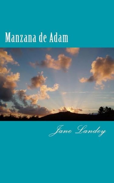 Cover for Jane Landey · Manzana De Adam (Taschenbuch) (2015)