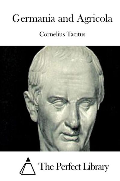 Cover for Cornelius Tacitus · Germania and Agricola (Paperback Book) (2015)