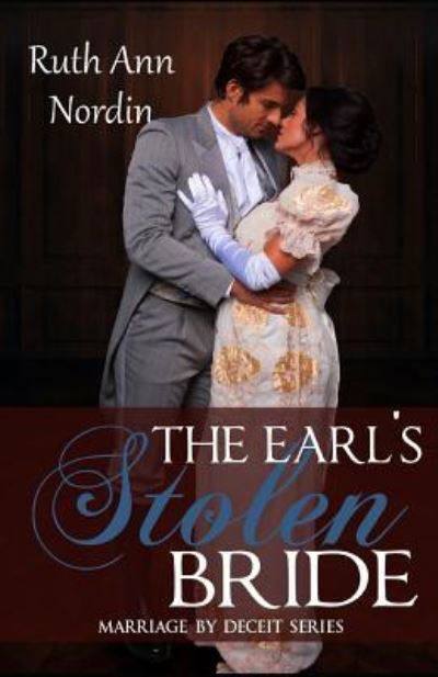 Cover for Ruth Ann Nordin · The Earl's Stolen Bride (Paperback Book) (2015)
