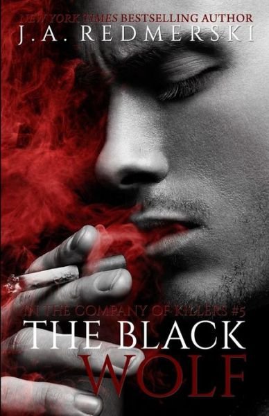 Cover for J a Redmerski · The Black Wolf (Paperback Book) (2015)