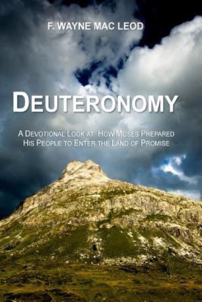 Cover for F Wayne Mac Leod · Deuteronomy (Paperback Book) (2016)