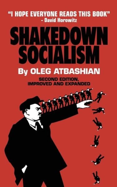 Cover for Oleg Atbashian · Shakedown Socialism (Paperback Book) (2016)