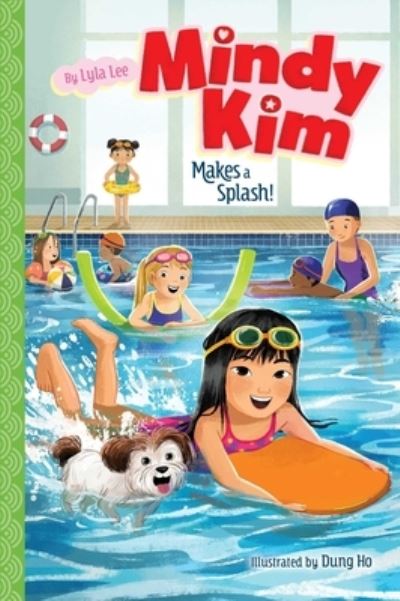 Cover for Lyla Lee · Mindy Kim Makes a Splash!, 8 (Taschenbuch) (2022)