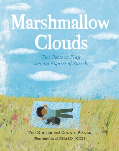 Cover for Ted Kooser · Marshmallow Clouds (Bok) (2022)