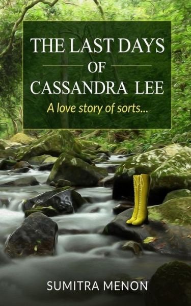 Cover for Sumitra Menon · The Last Days of Cassandra Lee (Paperback Book) (2016)