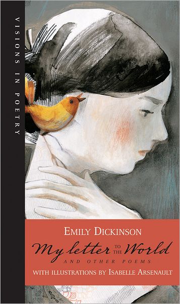 Cover for Emily Dickinson · My Letter to the World and Other Poems (Hardcover Book) (2008)