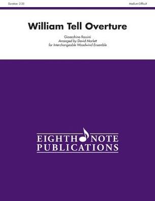 Cover for Gioacchino Rossini · William Tell Overture (Partituren) (2013)