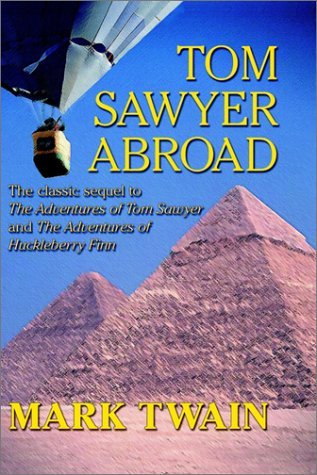 Cover for Mark Twain · Tom Sawyer Abroad (Hardcover Book) (2024)