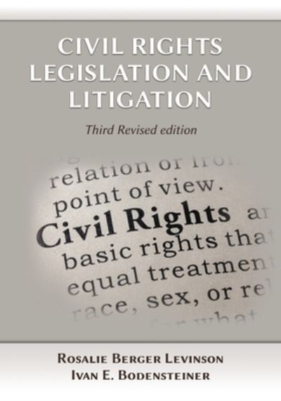 Cover for Rosalie Berger Levinson · Civil Rights Legislation and Litigation, Third Edition (Paperback Book) [3rd edition] (2019)