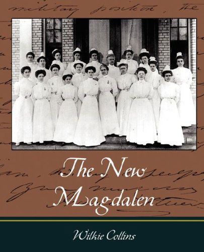 The New Magdalen - Wilkie Collins - Bøker - Book Jungle - 9781605970035 - 28. januar 2008