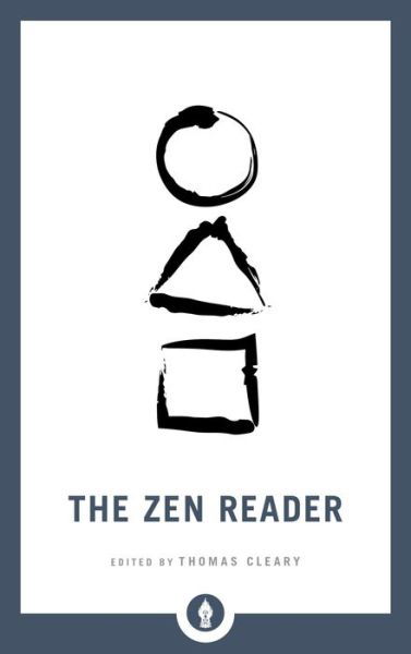 The Zen Reader - Shambhala Pocket Library - Thomas Cleary - Boeken - Shambhala Publications Inc - 9781611807035 - 26 november 2019