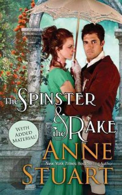 Cover for Anne Stuart · Spinster and the Rake (Hardcover Book) (2016)