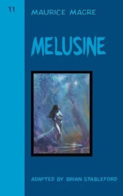 Cover for Brian Stableford · Melusine (Paperback Book) (2018)