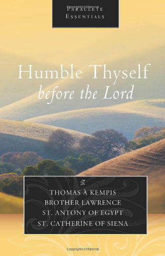 Cover for Thomas A. Kempis · Humble Thyself Before the Lord - Paraclete Essentials (Paperback Book) (2014)