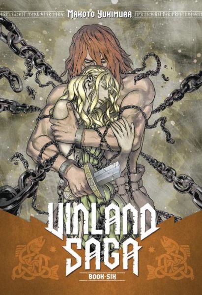 Vinland Saga Vol. 6 - Makoto Yukimura - Bücher - Kodansha America, Inc - 9781612628035 - 29. September 2015