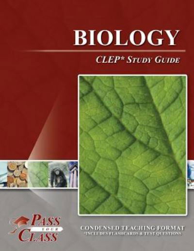 Cover for Passyourclass · Biology CLEP Test Study Guide (Paperback Book) (2018)