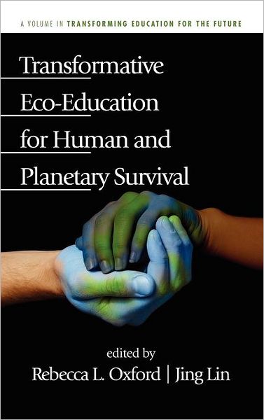 Cover for Jing Lin · Transformative Eco-education for Human and Planetary Survival (Hc) (Inbunden Bok) (2011)