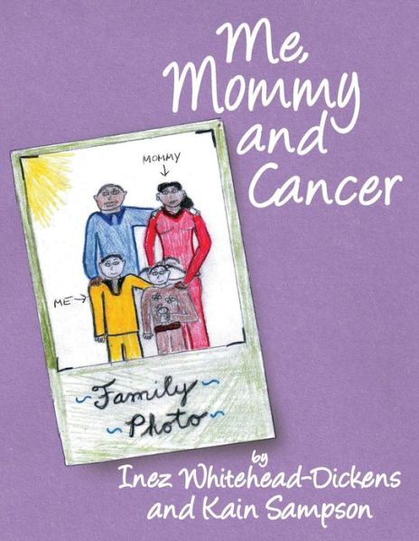 Cover for Kain Sampson · Me, Mommy and Cancer (Paperback Book) (2014)