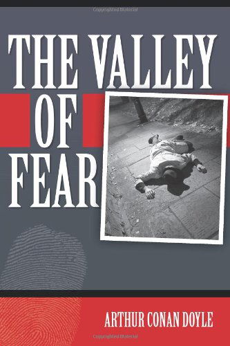 Cover for Arthur Conan Doyle · The Valley of Fear (Paperback Book) (2011)