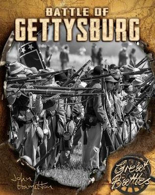 Cover for John Hamilton · Battle of Gettysburg (Great Battles) (Hardcover Book) (2014)