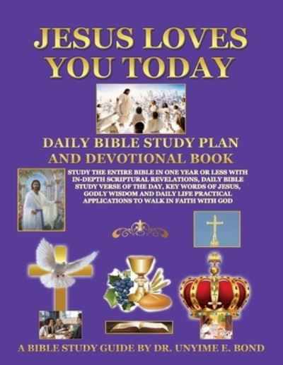 Cover for Dr Unyime Bond · Jesus Loves You Today Daily Bible Study Plan and Devotional Book (Pocketbok) (2020)