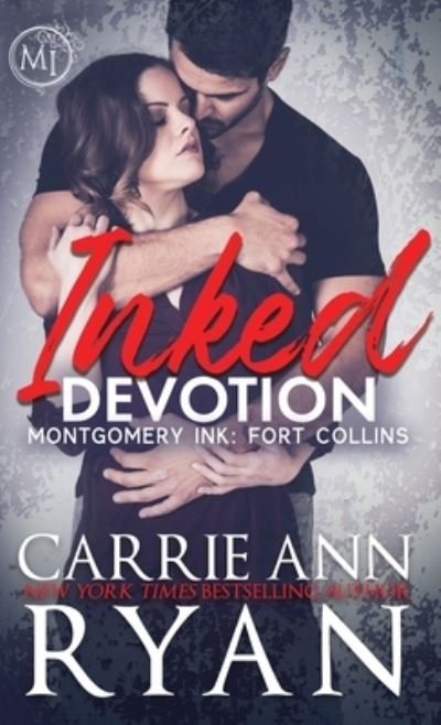 Cover for Carrie Ann Ryan · Inked Devotion (Bok) (2021)
