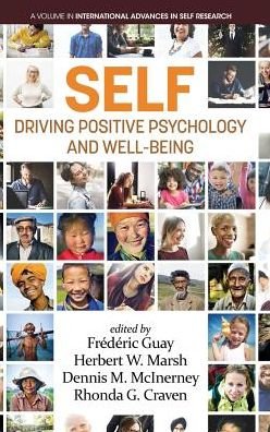 Cover for Fr D Ric Guay · SELF - Driving Positive Psychology and Wellbeing - International Advances in Self Research (Inbunden Bok) (2017)