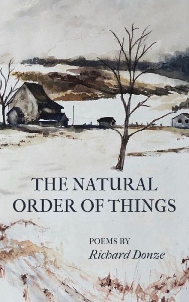 Cover for Finishing Line Press · The Natural Order of Things (Hardcover Book) (2021)