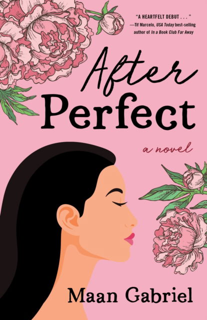 Cover for Maan Gabriel · After Perfect: A Novel (Paperback Book) (2021)
