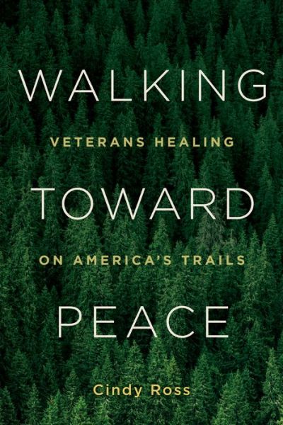 Cover for Cindy Ross · Walking Toward Peace (Book) (2021)