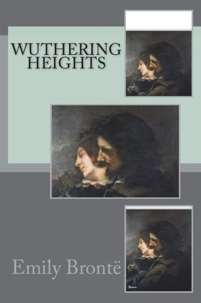 Cover for Emily Bronte · Wuthering Heights (Paperback Book) (2018)