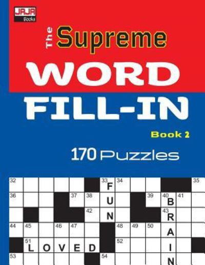 Cover for Jaja Media · The SUPREME WORD FILL-IN Book (Paperback Book) (2018)