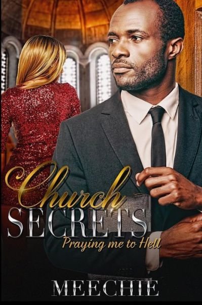 Cover for Meechie · Church Secrets (Paperback Book) (2018)