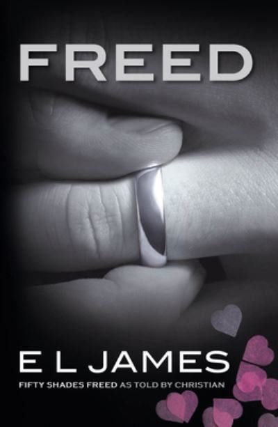 Cover for E L James · Freed (Book) (2021)