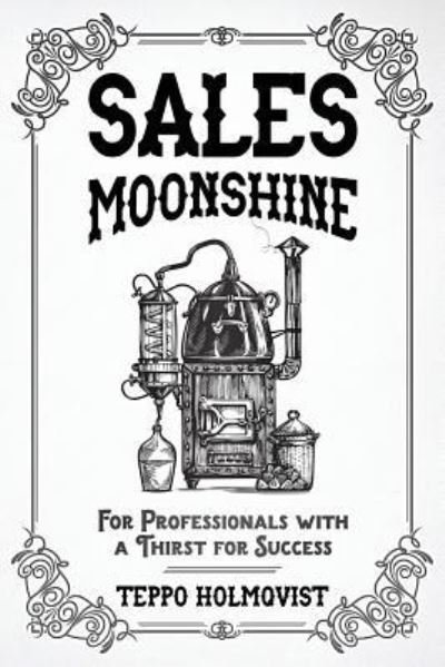 Cover for Teppo Holmqvist · Sales Moonshine (Paperback Bog) (2018)