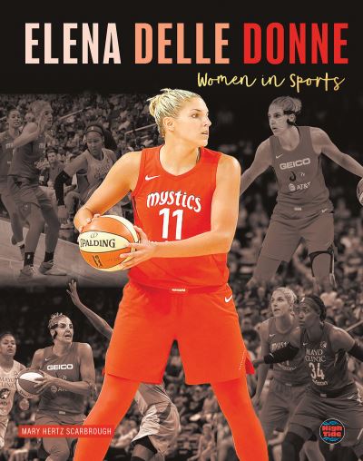 Cover for Mary Hertz Scarbrough · Elena Delle Donne (Book) (2020)